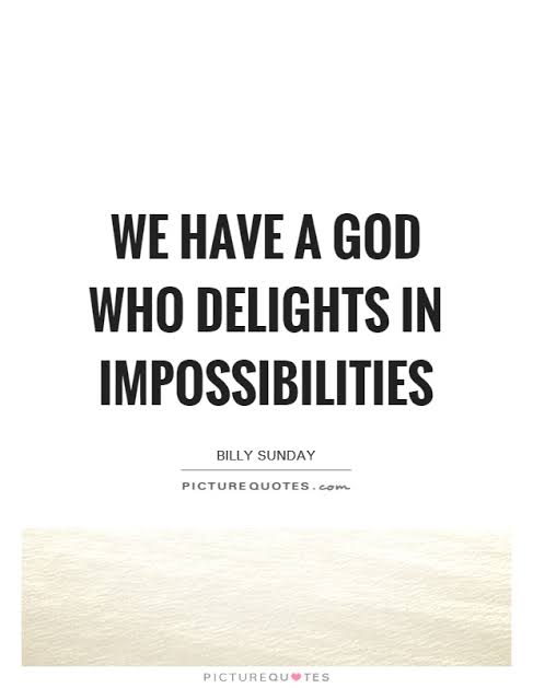 Daily Devotion: God of impossibilities