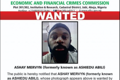 Ashay Mervyn - EFCC declares Ashiedu Abili wanted